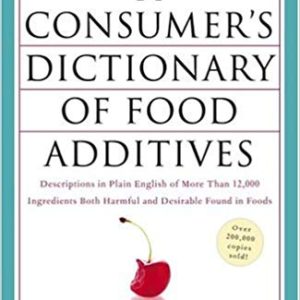 A Consumer's Dic. of Additives
